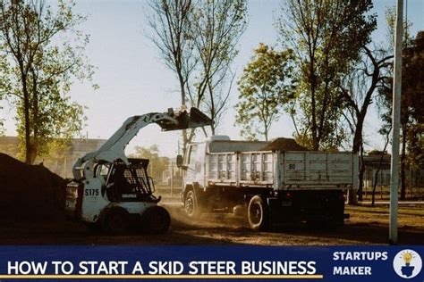 how to advertise for skid steer work|starting a skid steer business.